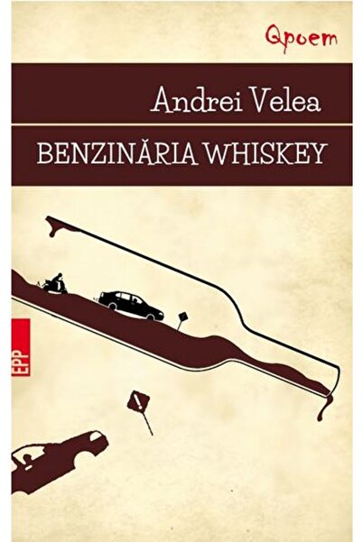 Paralela 45 Benzinaria Whiskey - Andrei Velea
