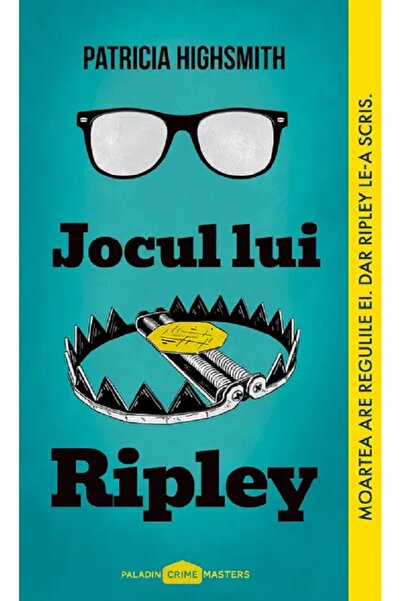Paladin Jocul lui Ripley - Patricia Highsmith