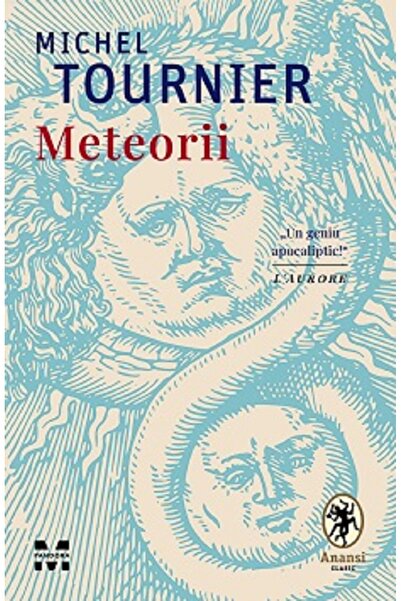 Pandora Meteorii - Michel Tournier