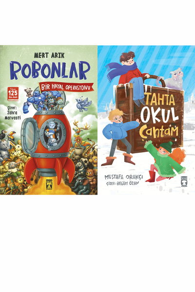 İlk Genç Timaş Robonlar 2 Bir Hayal Operasyonu ve Tahta Okul Çantam