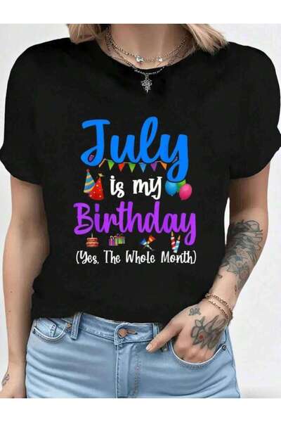 2BIR ملابس، تي شيرت مطبوع عليه "Is My Yes The Whole Month Funny July Birthday...
