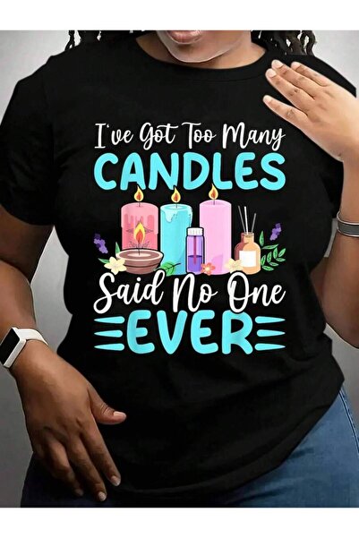 23ERVA تي شيرت أسود مطبوع عليه عبارة "I've Got Many Candles Said No One Ever ...
