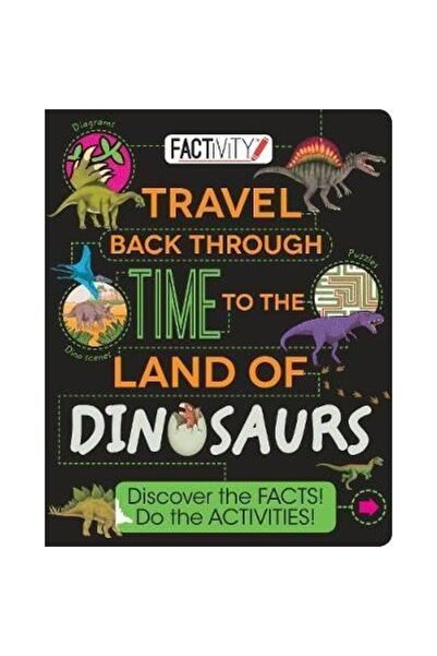 Parragon Călătorie în spatele timpului spre țara dinozaurilor - Factivity
