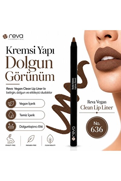 REVA Vegan Clean Lip Liner – Kremsi Yapıda Dolgunlaştırıcı Dudak Kalemi No:636