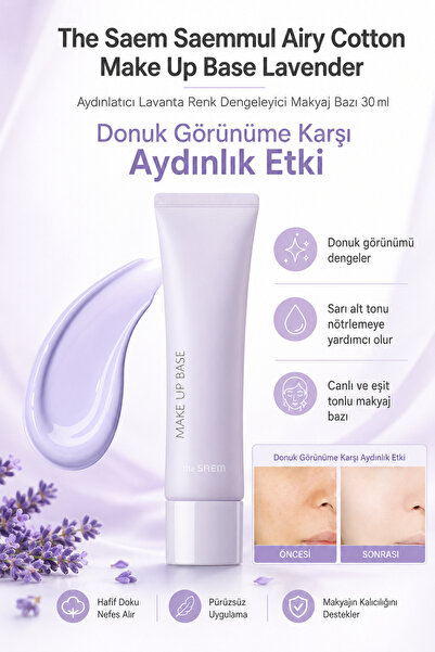 THE SAEM Saemmul Airy Cotton Make Up Base Lavender / Aydınlatıcı Lavanta Renk...