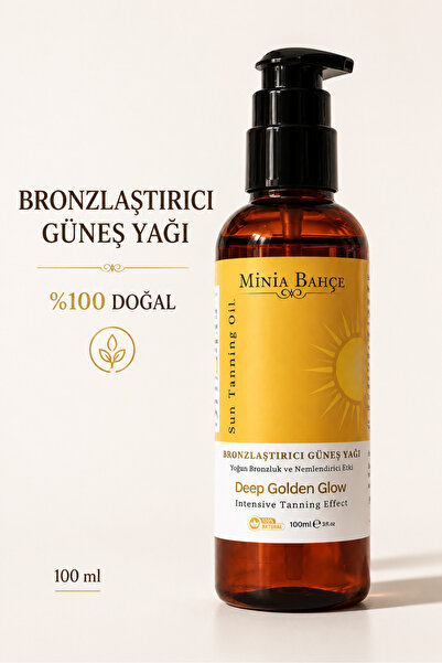 Minia Bahçe Bitki ve Sanat Atölyesi Bronzlaştırıcı Güneş Yağı - %100 Doğal Br...