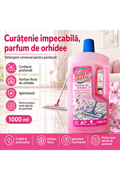 Super wash Detergent universal pentru pardoseli Super Wash, Parfum de Orhidee...