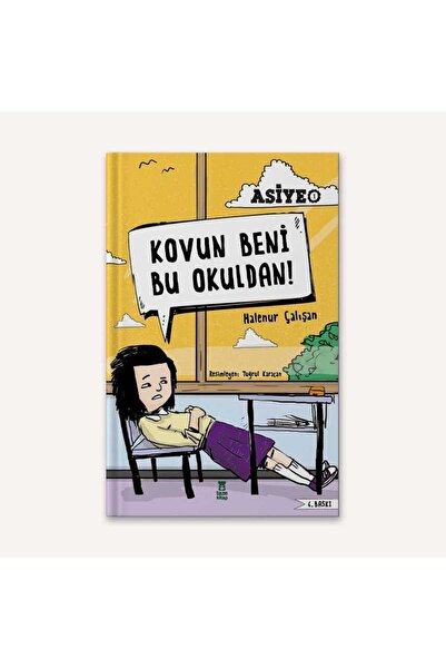 Taze Kitap ASİYE 1 - Kovun Beni Bu Okuldan!
