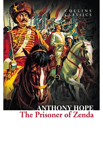 The Prisoner Of Zenda (collins Classics)