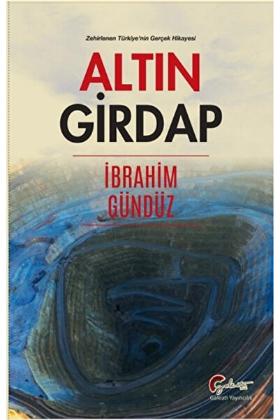 TÜRKİYE İŞ BANKASI KÜLTÜR YAYINLARI Altın Girdap