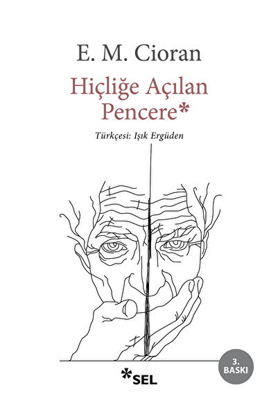 Sel Yayıncılık Hiçliğe Açılan Pencere