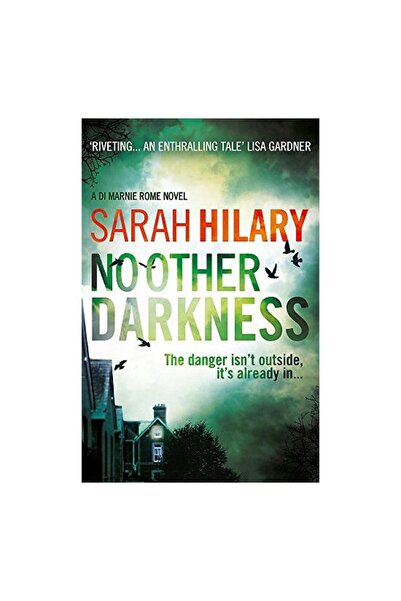 Headline Publishing Group No Other Darkness (D. I. Marnie Rome 2)