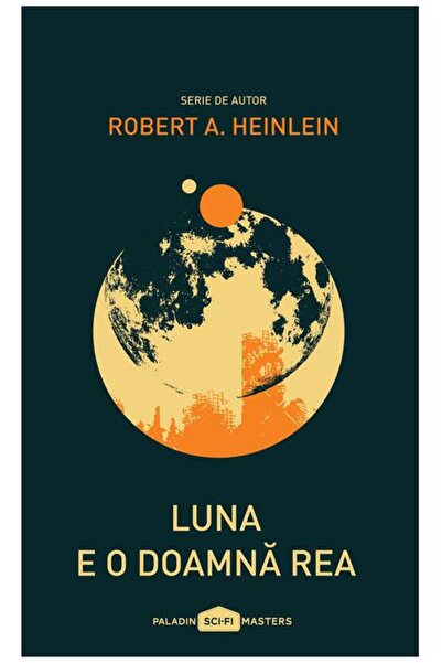 Editura Paladin Luna e o doamnă rea