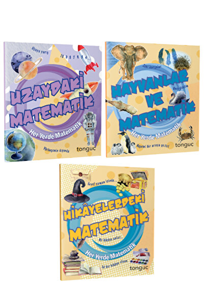 Tonguç Yayınları Her Yerde Matematik Serisi: Uzaydaki Matematik+Hayvanlar ve ...