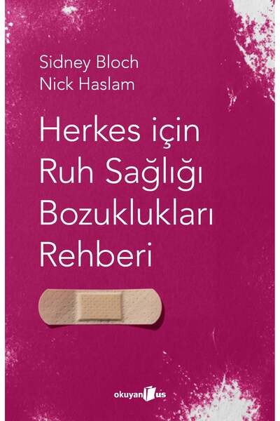 Herkes İçin Ruh Sağlığı Bozuklukları Rehberi