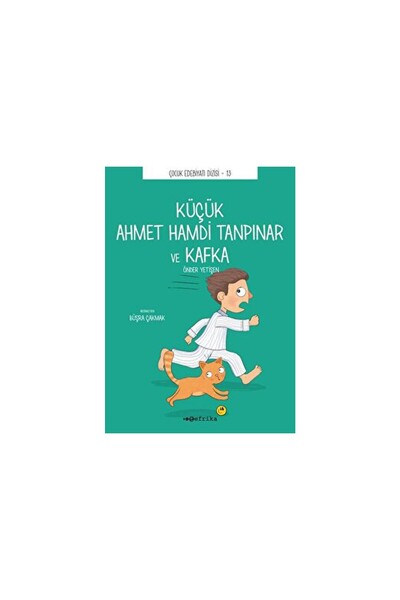 Tefrika Yayınları Küçük Ahmet Hamdi Tanpınar Ve Kafka