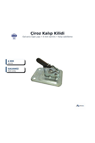 Sait Demirci Çiroz Kalıp Kilidi 4 mm Galvaniz Kaplı Sabitleme Aparatı