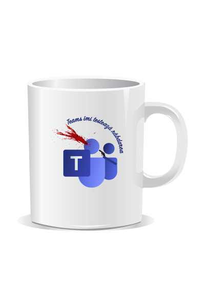 Mug Mania Personalized mug with messages for corporate people, Teams test my ...