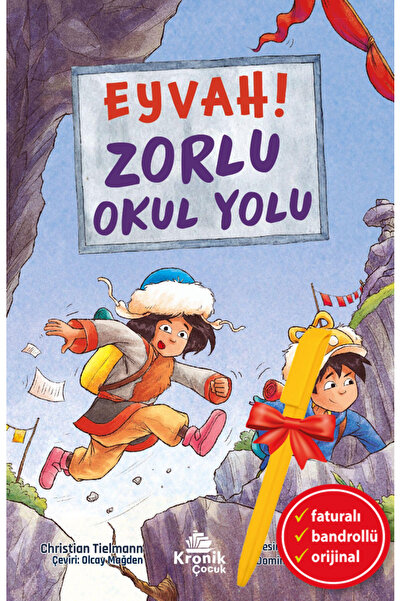 Kronik Kitap Alfa Kalem-Eyvah! Zorlu Okul Yolu (Christian Tielmann)Çocuk ve G...