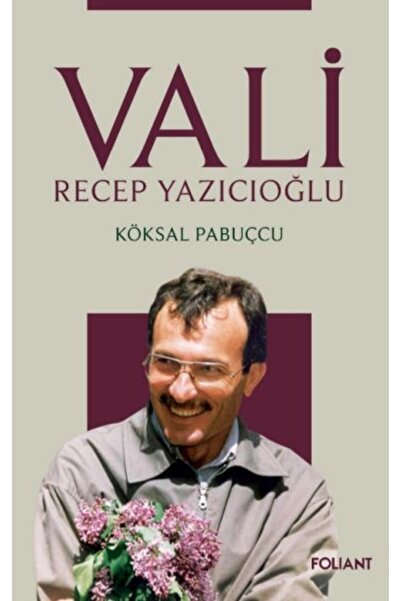 Foliant Yayınları Vali - Recep Yazıcıoğlu
