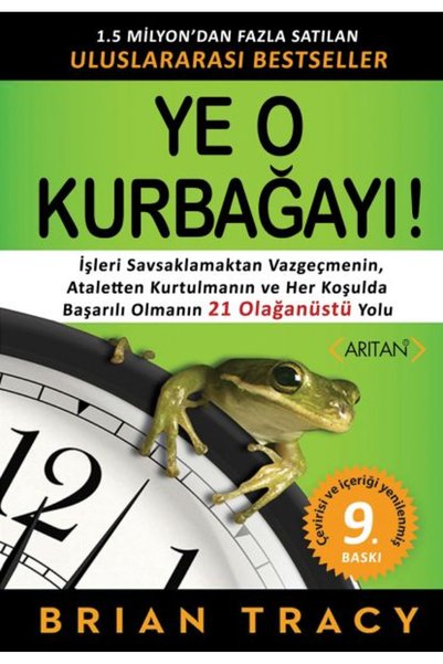 Arıtan Yayınevi Ye O Kurbağayı!