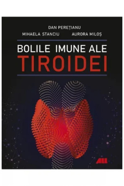 Editura All Bolile imune ale tiroidei