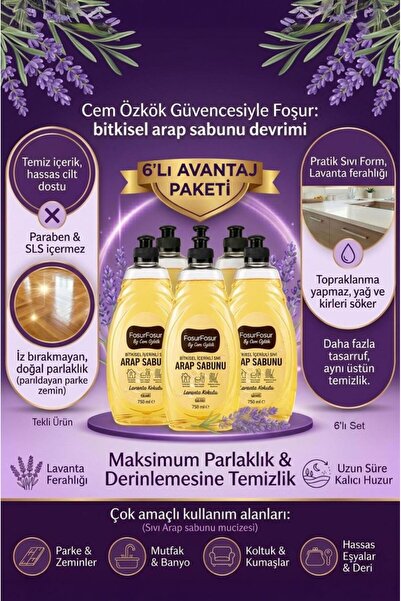 FoşurFoşur By Cem Özkök Lavanta Kokulu Bitkisel Sıvı Arap Sabunu 750 ml 6 Adet