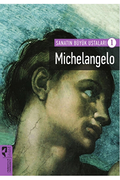 Genel Markalar Michelangelo / Sanatın Büyük Ustaları 1