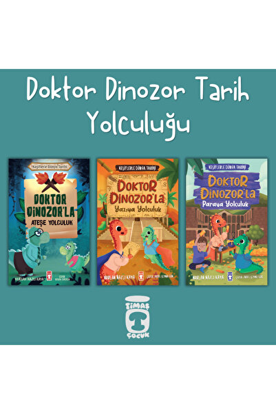 Timaş Çocuk Doktor Dinozor Tarih Yolculuğu - 1. Sınıf Okuma Seti - +7 Yaş -