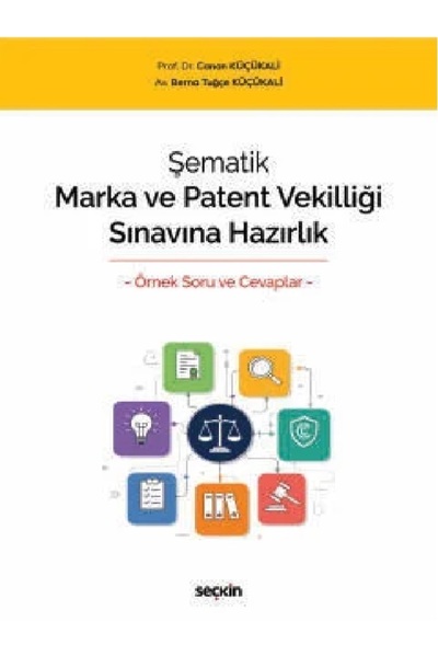 Seçkin Yayıncılık Canan Küçükali - Şematik Marka ve Patent Vekilliği Sınavına...