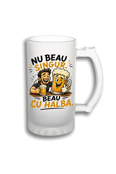 peGiftuiala Halbă de bere personalizată 500 ml – Nu beau singur, beau cu halb...