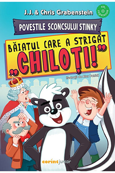 Editura Corint The Boy Who Shouted Underwear!, J.J. Grabenstein, Chris Graben...
