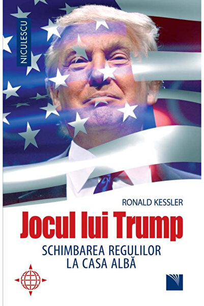 Editura Niculescu Trump's Game, Ronald Kessler - Niculescu Publishing House