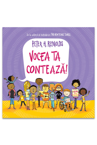 Editura DPH Your Voice Matters, Peter H. Reynolds - DPH Publishing House