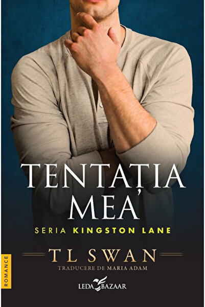 Editura Corint Kingston Lane Vol. 1 My Temptation, T.L. Swan - Corint Publish...