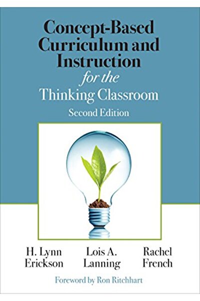 SAGE Publishing Concept-Based Curriculum and Instruction for the Thinking Cla...