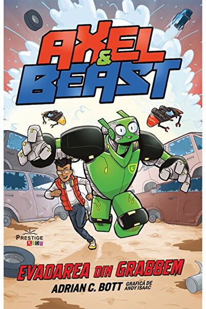 Editura Prestige AXEL & BEAST - EVADAREA DIN GRABBEM
