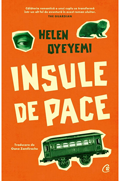 Editura Curtea Veche Islands of Peace, Helen Oyeyemi - Curtea Veche Publishin...