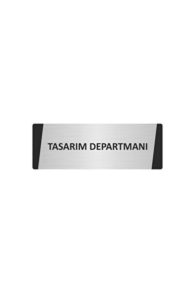 Özarslan Dizayn Design Department Metal Warning Sign 7X20 cm Silver Color