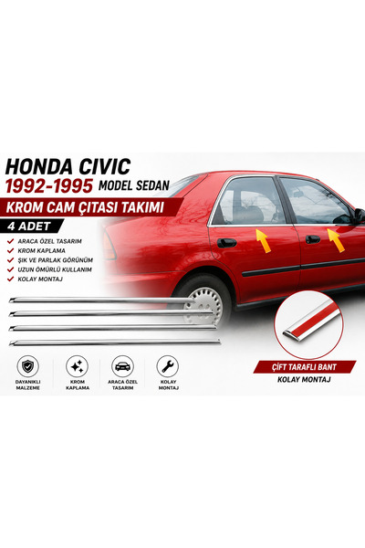 EP GARAJ OTOMOTİV HONDA CIVIC 1992-1995 SEDAN MODEL UYUMLU KROM CAM ÇITASI TA...