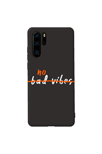 Other Huawei P30 Pro No bad vibes 2 Black Colored Silicone TPU Θήκη