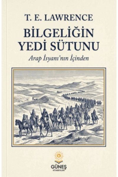 Gece Kitaplığı Bilgeliğin Yedi Sütunu