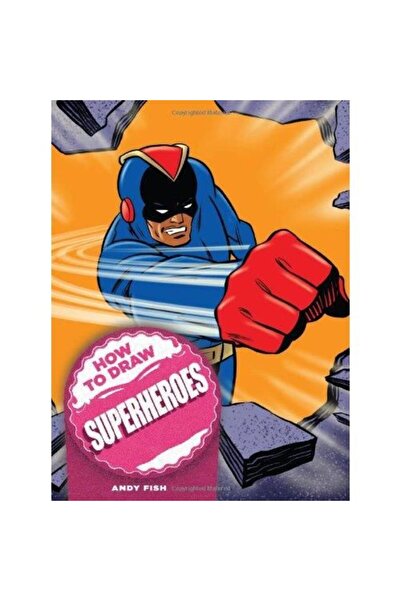 Chartwell Books How to Draw Superheroes
