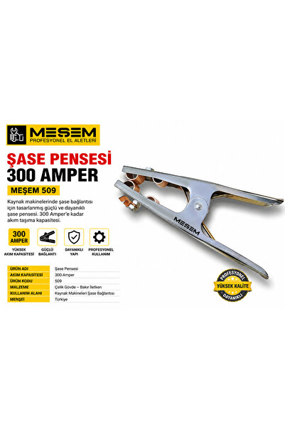 Meşem Şase Pensesi 300 Amper Ürün Kodu :509