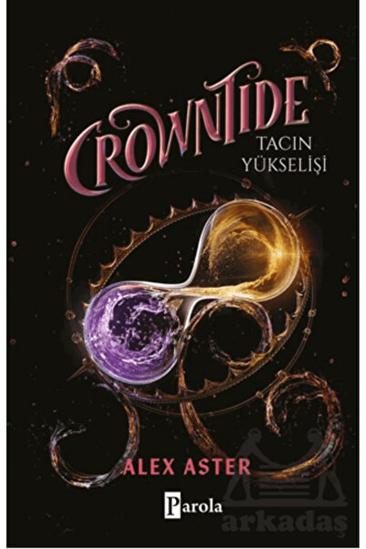 Parola Yayınları Crowntide – Tacın Yükselişi