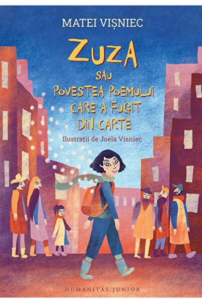 Editura Humanitas Junior Zuza sau Povestea poemului care a fugit din carte,