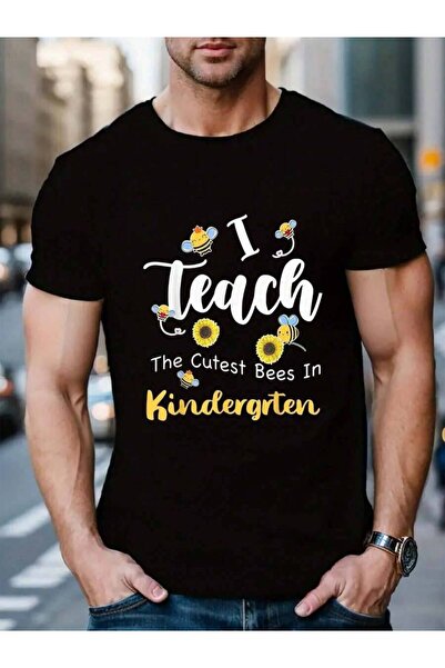 799 100% Cotton I Teach The Cutest Bees In Kindergarten Teachers Back To Men'...