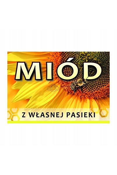 NO BRAND Panou informativ mare Miere din miereștele noastre proprii Design Tn03D
