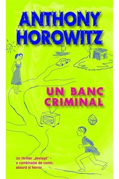 Rao UN BANC CRIMINAL, Anthony Horowitz