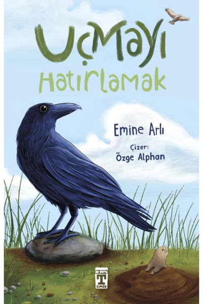 Genç Timaş Uçmayı Hatırlamak Emine Arlı Timaş